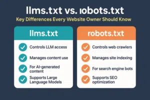 llms.txt vs. robots.txt: Key Differences Every Website Owner Should Know